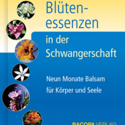 Blütenessenzen in der Schwangerschaft